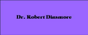 Dr. Robert Dinsmore